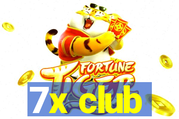 7x club